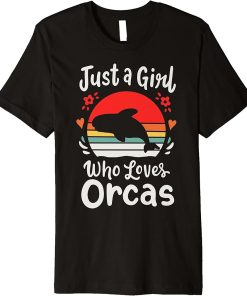 Orca Whales Just a Girl Who Loves Orcas Premium T-Shirt